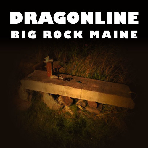 Dragonline Big Rock Maine 110907