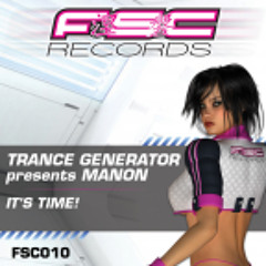 TranceGenerator pres: MANON It's Time! - L.E.D. Remix