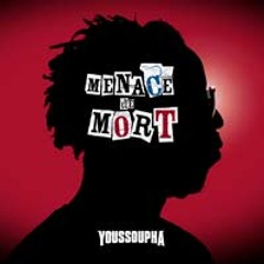 Youssoupha - Menace de Mort - Wes Remix