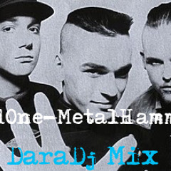 And One-Metal Hammer (DaraDj goodmix)