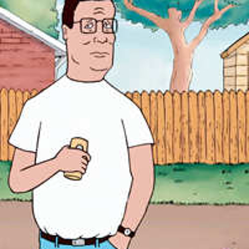 I'm Hank Hill