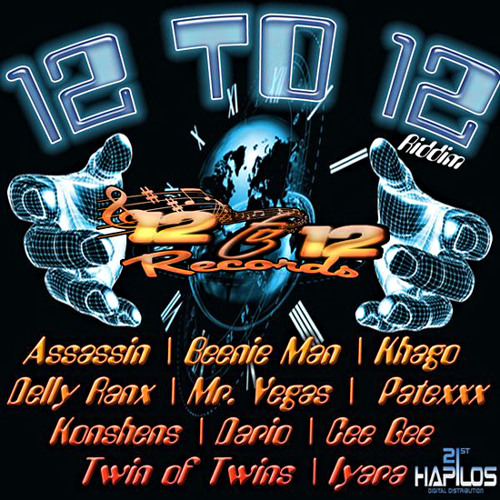 12 to 12 Riddim Mix (12 to 12)