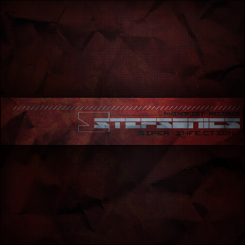 Stepsonics - Giper INFE.ction (Original Mix) Preview - Out Now! - Rhinofist