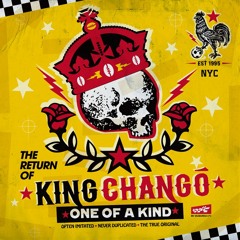 One Of A Kind - King Changó