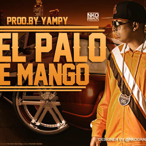 Ñengo Flow - Del Palo De Mango