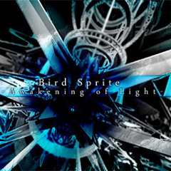 Bird Sprite -Awakening of Light-