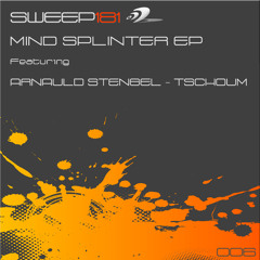 Arnauld Stengel & Tschoum - Mind Splinter