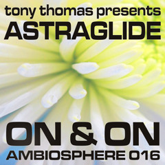 Astraglide - On & On - AMBS016