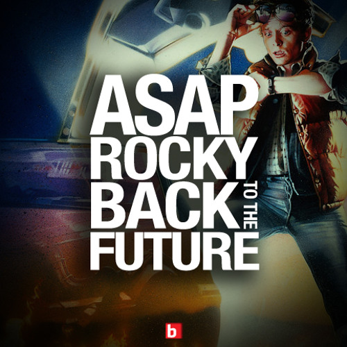 Stream Asap Rocky - Back To The Future By Basedbook Level 9 | Listen Online  For Free On Soundcloud