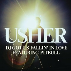 Usher Ft. Pitbull - Dj Got Us Falling In Love Again (Lunahn Remix)