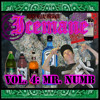 Icemane "Vol. 4: Mr. Numb"