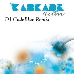 4AM - Kaskade (Adam K & Soha Version) (DJ CodeBlue Cover)