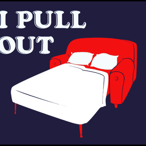My Couch Pulls Out But I Don X27 T By Texas On Soundcloud