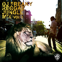 Dj freaky reggae jungle mix vol 2
