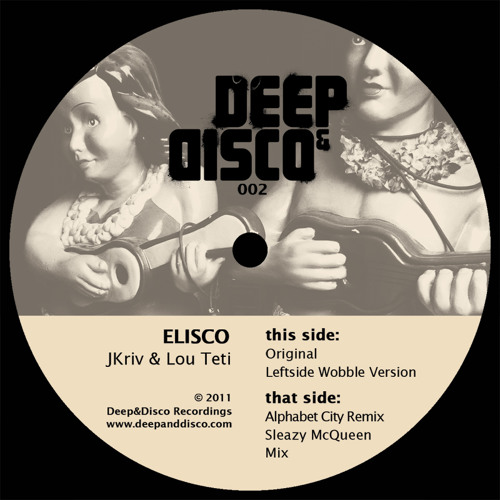 JKriv & Lou Teti - Elisco (Leftside Wobble Mix)