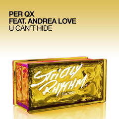 Per QX feat Andrea Love - U Can't Hide (Main Mix)