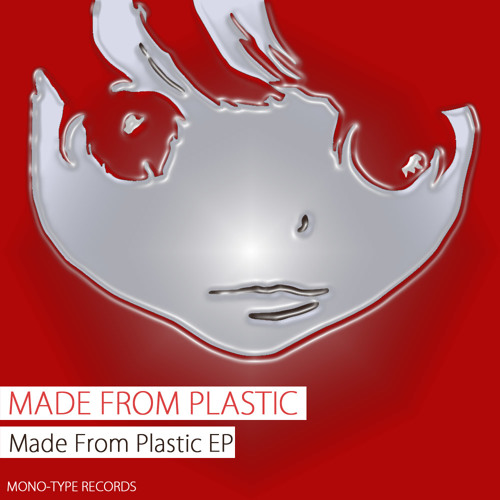 Made from Plastic EP      "Momo"       (Original Mix)