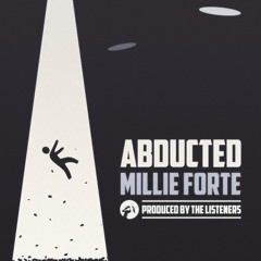 Abducted (December) feat. Millie Forte