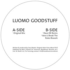 Luomo - Good Stuff (Aera's Break The Rules Rework)