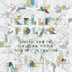 "Entropy Reigns (in the Celestial City)" from I Need You To Hold On While The Sky Is Falling