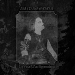 Armagedda - The Final War Approaching