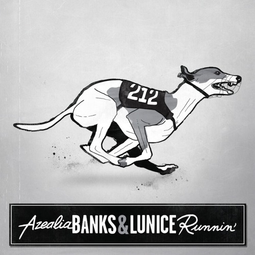 Azealia Banks and Lunice - Runnin'