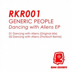 Dancing with the Aliens