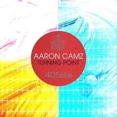 Aaron Camz -Turning Point (Samual James Remix) [TEASER] Out on 405 Blue October 7th!