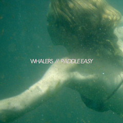Whalers -  Cheat On Each Other