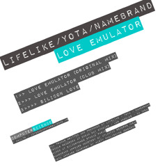 LIFELIKE Feat. YOTA - Silicon Love