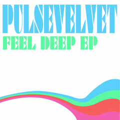 pulsevelvet-daylights coming(original mix)