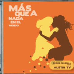 AUSTIN TV -  El cubo (Cue en la película Más que a nada en el mundo 2006)