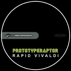 PrototypeRaptor - Vivaldi