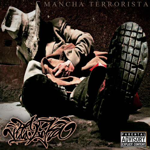 07. MANCHA TERRORISTA - Manchate (Prod. By Blodia & G.Nouses)