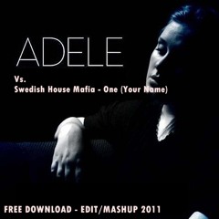 Swedish House Mafia - One Vs. Adele - Rolling In The Deep (Edit/Mashup 2011) FREE DOWNLOAD!
