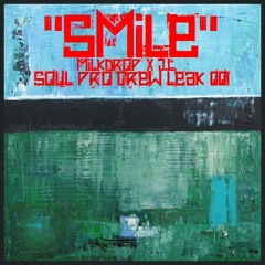 MilkDrop and J.L. (of B.Hood) "Smile"