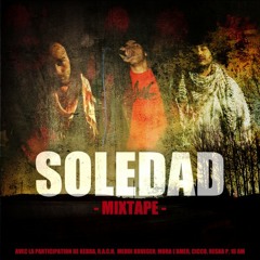 Soledad - A l'arrache