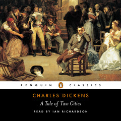 Dickens: A Tale of Two Cities (Audiobook Extract) read by Ian Richardson #AudioLondon