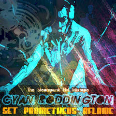 Set Prometheus Aflame - Ragnarok (Cyan Roddington Remix)