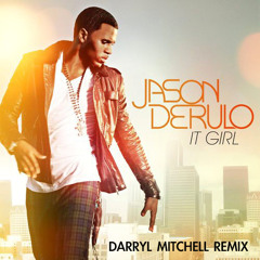 Jason Derulo - It Girl (Darryl Mitchell DIY Acapella Remix)