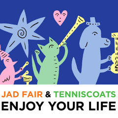 Jad Fair & Tenniscoats - I Know That We Can