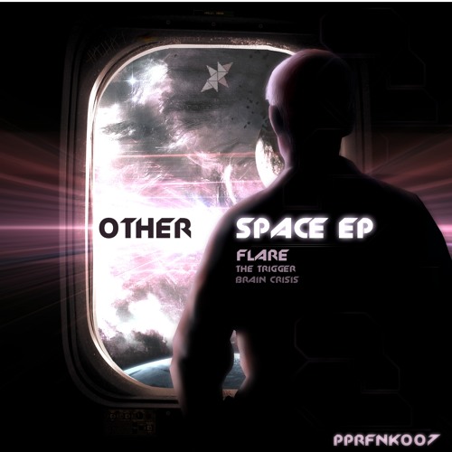 The trigger & flare - other space