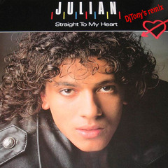 Julian - Straight to my heart (dj tony's remix)
