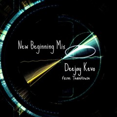 New Beginning Mix - Deejay Kevo