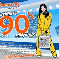 Samus Jay - The Ultimate 90s Megamix