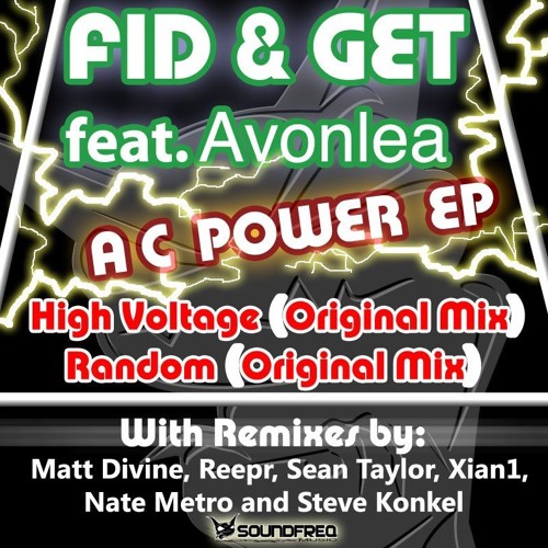 Fid & Get - High Voltage Ft Avonlea (Original) [Soundfreq]