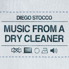 "Music from a Dry Cleaner"