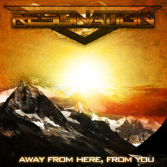 Resonation - Away From Here, From You (Crushers remix) [**FREE DL**]