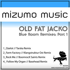 Old Fat Jacko - Farm Factory (Klangstruktur Ost Remix) - [MIZ085]