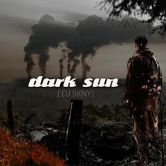 01 DARK SUN - (Melted morning mix)